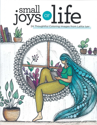 Small Joys of Life: 24 Thoughtful Coloring Images From Lalita Iyer book cover by Lalita Iyer