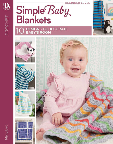Simple Baby Blankets to Crochet: 10 Designs to Decorate Baby's Room book cover by Marly Bird
