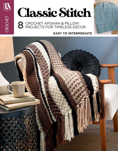 Classic Stitch Crochet: 8 Crochet Afghan & Pillow Projects for Timeless Decor book cover by Leisure Arts