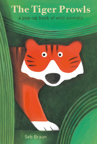 The Tiger Prowls: A Pop-up Book of Wild Animals book cover by 