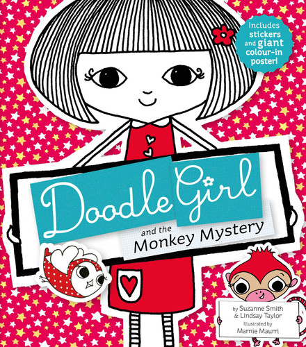 Doodle Girl and the Monkey Mystery book cover by Suzanne Smith, Lindsay Taylor