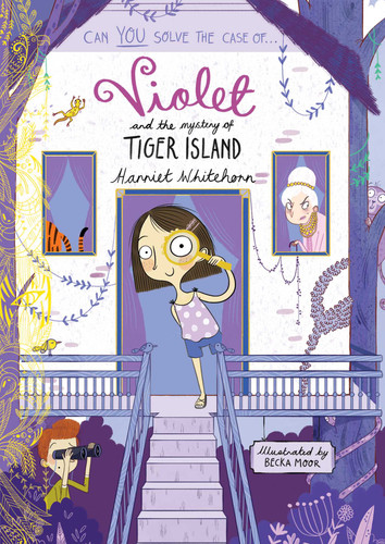 Violet and the Mystery of Tiger Island (Violet Investigates) book cover by Harriet Whitehorn