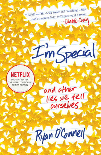 I'm Special: And Other Lies We Tell Ourselves book cover by Ryan O'Connell