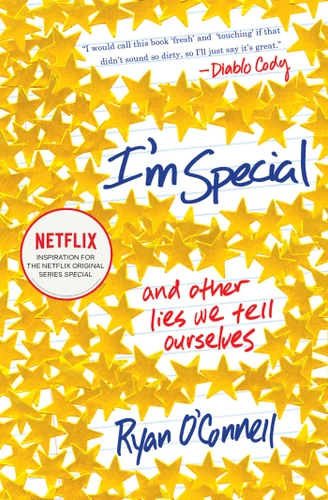 I'm Special: And Other Lies We Tell Ourselves book cover by Ryan O'Connell