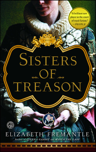 Sisters of Treason: A Novel book cover by Elizabeth Fremantle