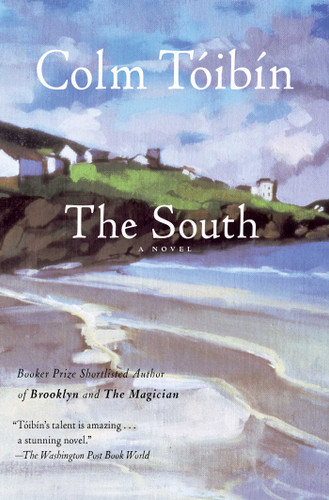 The South: A Novel book cover by Colm Toibin