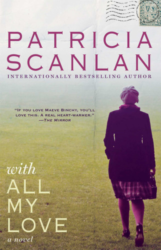 With All My Love: A Novel (Bestselling Fiction) book cover by Patricia Scanlan