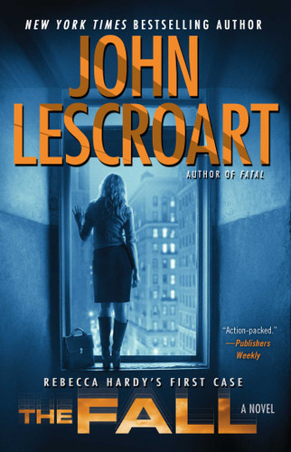 The Fall: A Novel (Dismas Hardy) book cover by John Lescroart