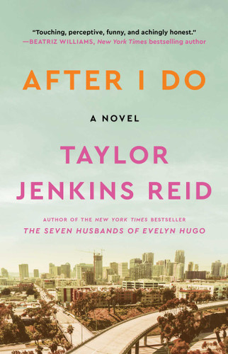 After I Do: A Novel book cover by Taylor Jenkins Reid