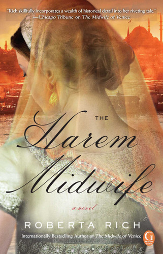 The Harem Midwife: A Novel book cover by Roberta Rich