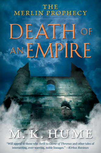 The Merlin Prophecy Book Two: Death of an Empire (The Merlin Prophecy) book cover by M. K. Hume