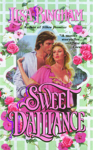 Sweet Dalliance book cover by Lisa Bingham