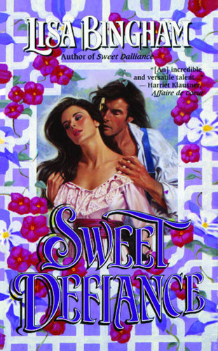 Sweet Defiance book cover by Lisa Bingham