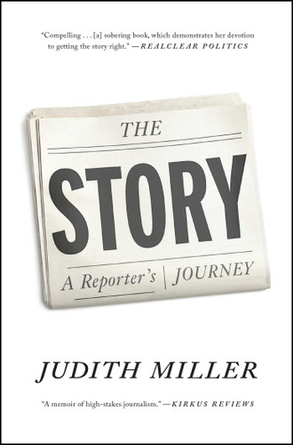The Story: A Reporter's Journey book cover by Judith Miller