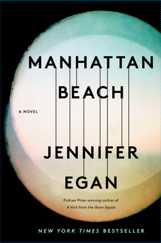 Manhattan Beach: A Novel book cover by Jennifer Egan