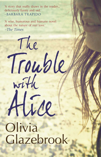 The Trouble with Alice book cover by Olivia Glazebrook