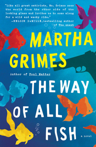 The Way of All Fish: A Novel book cover by Martha Grimes