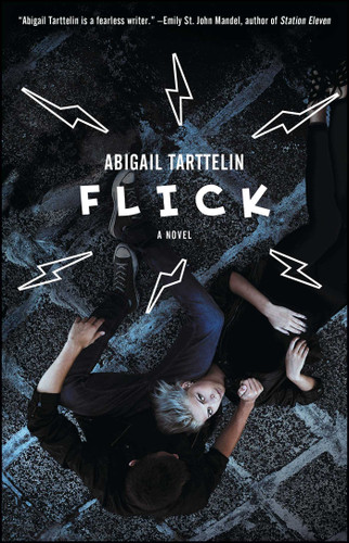 Flick: A Novel book cover by Abigail Tarttelin