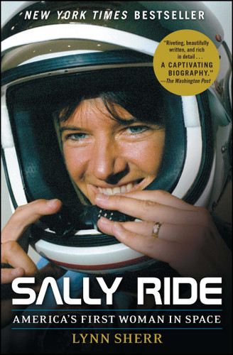 Sally Ride: America's First Woman in Space book cover by Lynn Sherr
