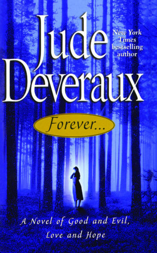 Forever...: A Novel of Good and Evil, Love and Hope book cover by Jude Deveraux