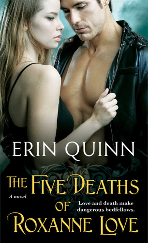 The Five Deaths of Roxanne Love (The Beyond Series) book cover by Erin Quinn