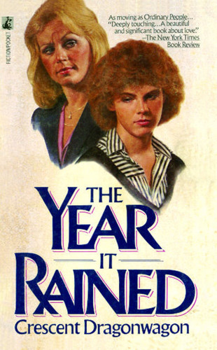 The Year It Rained book cover by Crescent Dragonwagon