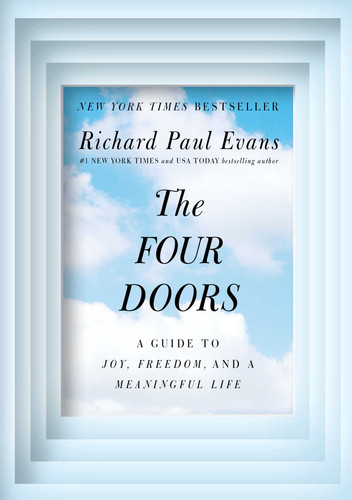 The Four Doors: A Guide to Joy, Freedom, and a Meaningful Life book cover by Richard Paul Evans