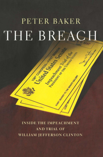 The Breach: Inside the Impeachment and Trial of William Jeffer book cover by Peter Baker