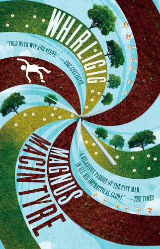Whirligig book cover by Magnus Macintyre
