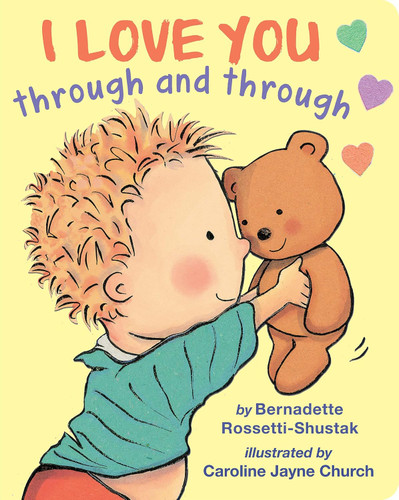 I Love You Through and Through [Board Books]