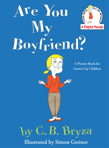 Are You My Boyfriend? book cover by C. B. Bryza