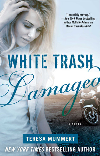 White Trash Damaged book cover by Teresa Mummert