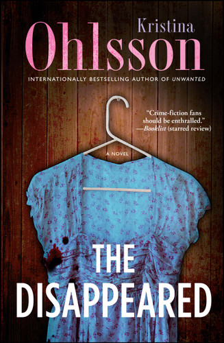 The Disappeared: A Novel (The Fredrika Bergman Series) book cover by Kristina Ohlsson