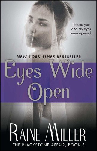 Eyes Wide Open: The Blackstone Affair, Book 3 (The Blackstone Affair) book cover by Raine Miller