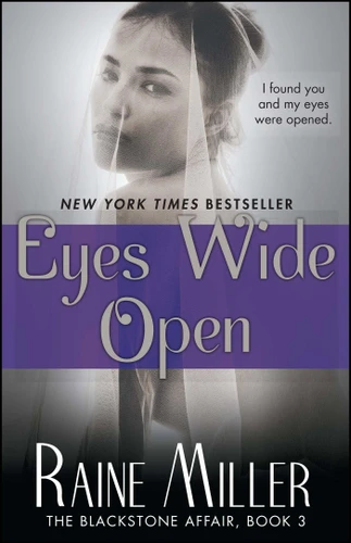 Eyes Wide Open: The Blackstone Affair, Book 3 (The Blackstone Affair) book cover by Raine Miller