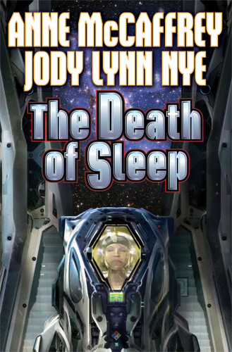 Death of Sleep book cover by Anne McCaffrey, Jody Lynn Nye
