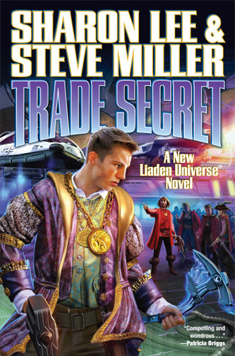 Trade Secret (Liaden Universe®) book cover by Sharon Lee, Steve Miller