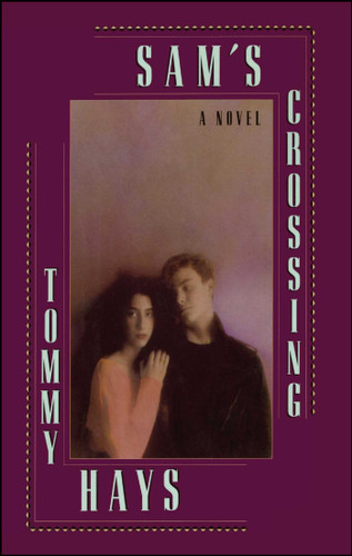 Sam's Crossing book cover by Tommy Hays