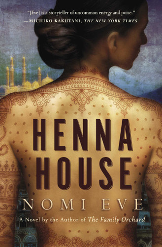 Henna House: A Novel book cover by Nomi Eve