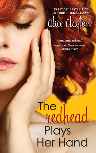 The Redhead Plays Her Hand (The Redhead Series) book cover by Alice Clayton