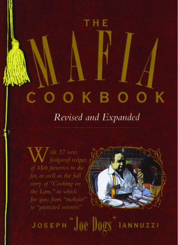 The Mafia Cookbook: Revised and Expanded book cover by Joseph Iannuzzi
