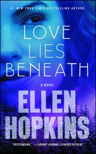 Love Lies Beneath: A Novel book cover by Ellen Hopkins