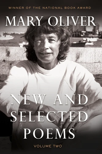 New and Selected Poems, Volume Two book cover by Mary Oliver