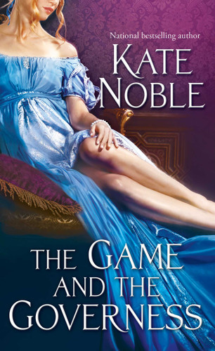 The Game and the Governess (Winner Takes All) book cover by Kate Noble
