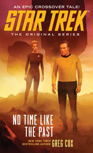 No Time Like the Past (Star Trek: The Original Series) book cover by Greg Cox