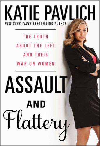 Assault and Flattery: The Truth About the Left and Their War on Women book cover by Katie Pavlich