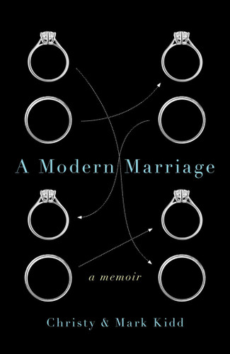 A Modern Marriage: A Memoir book cover by Christy Kidd, Mark Kidd