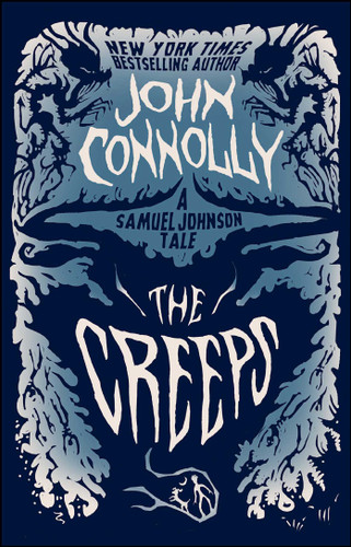 The Creeps: A Samuel Johnson Tale (The Samuel Johnson Series) book cover by John Connolly