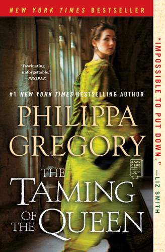 The Taming of the Queen (The Plantagenet and Tudor Novels) book cover by Philippa Gregory