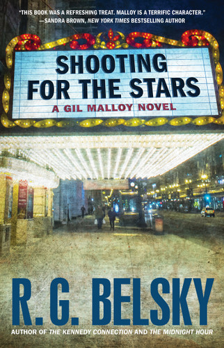Shooting for the Stars: A Gil Malloy Novel (The Gil Malloy Series) book cover by R. G. Belsky